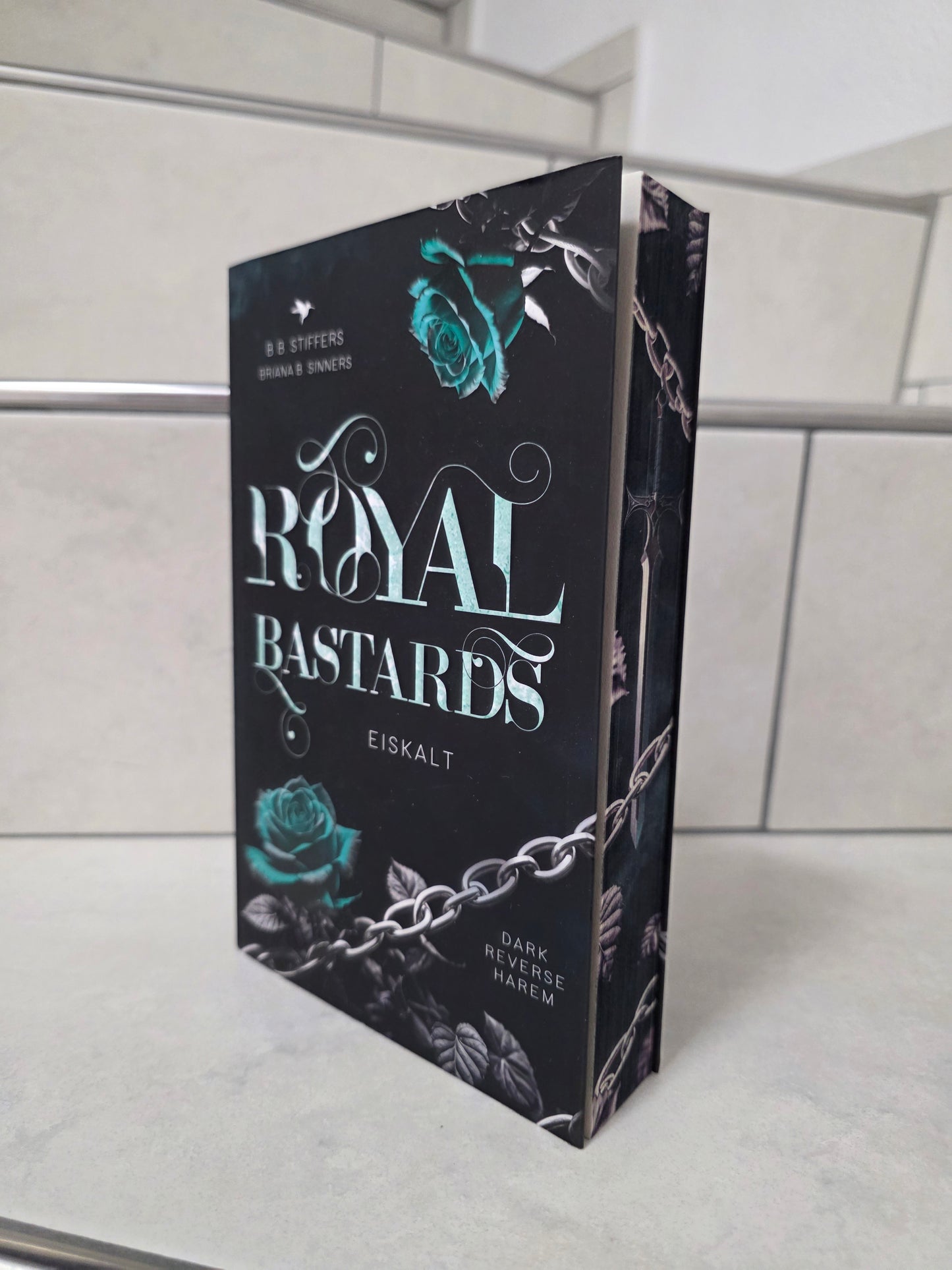 Royal Bastards: Eiskalt von B.B. Stiffers & Briana B. Sinners