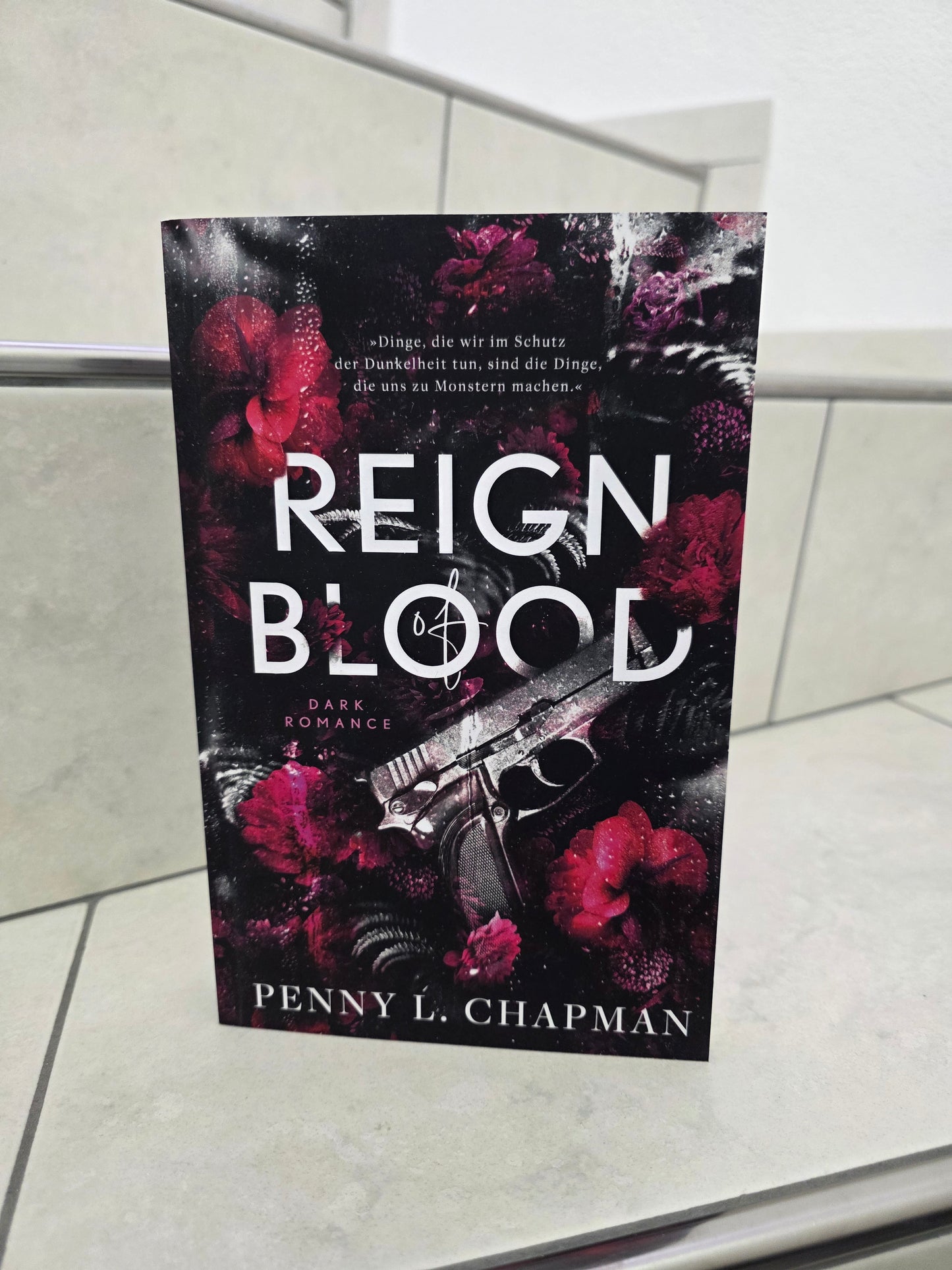 Reign of Blood von Penny L. Chapman