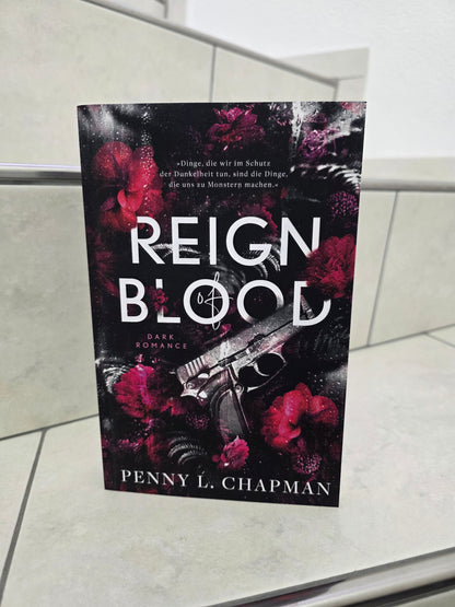 Reign of Blood von Penny L. Chapman