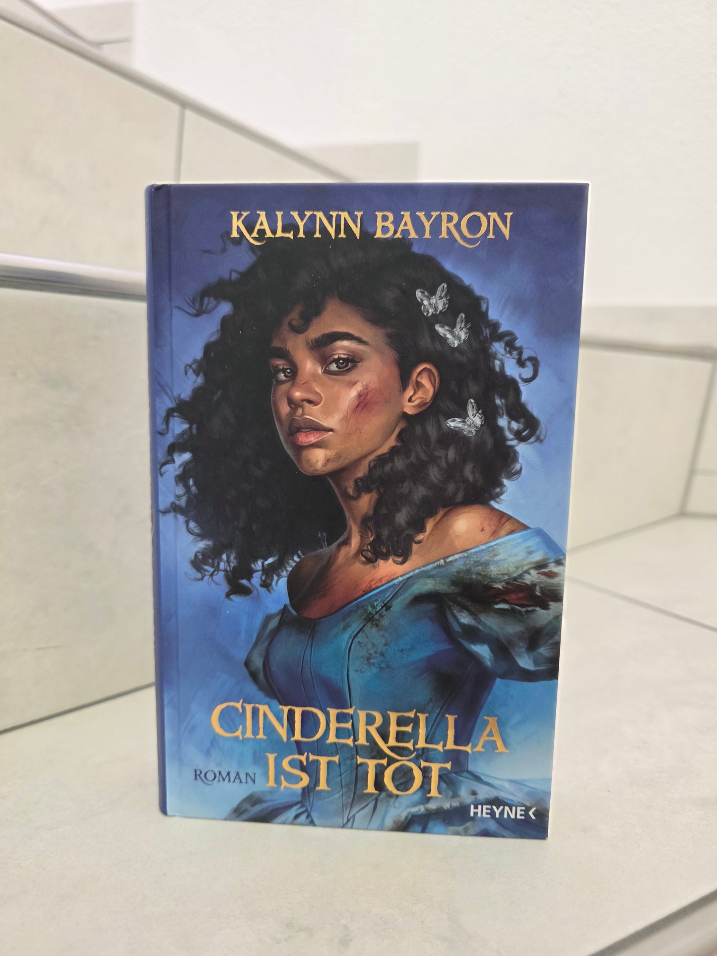 Cinderella ist tot von Kalynn Bayron