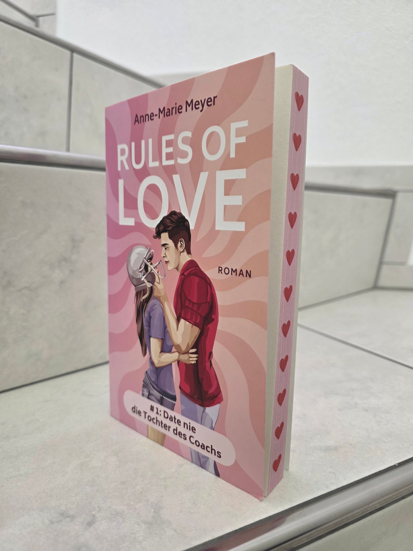 Rules of Love von Anne-Marie Meyer