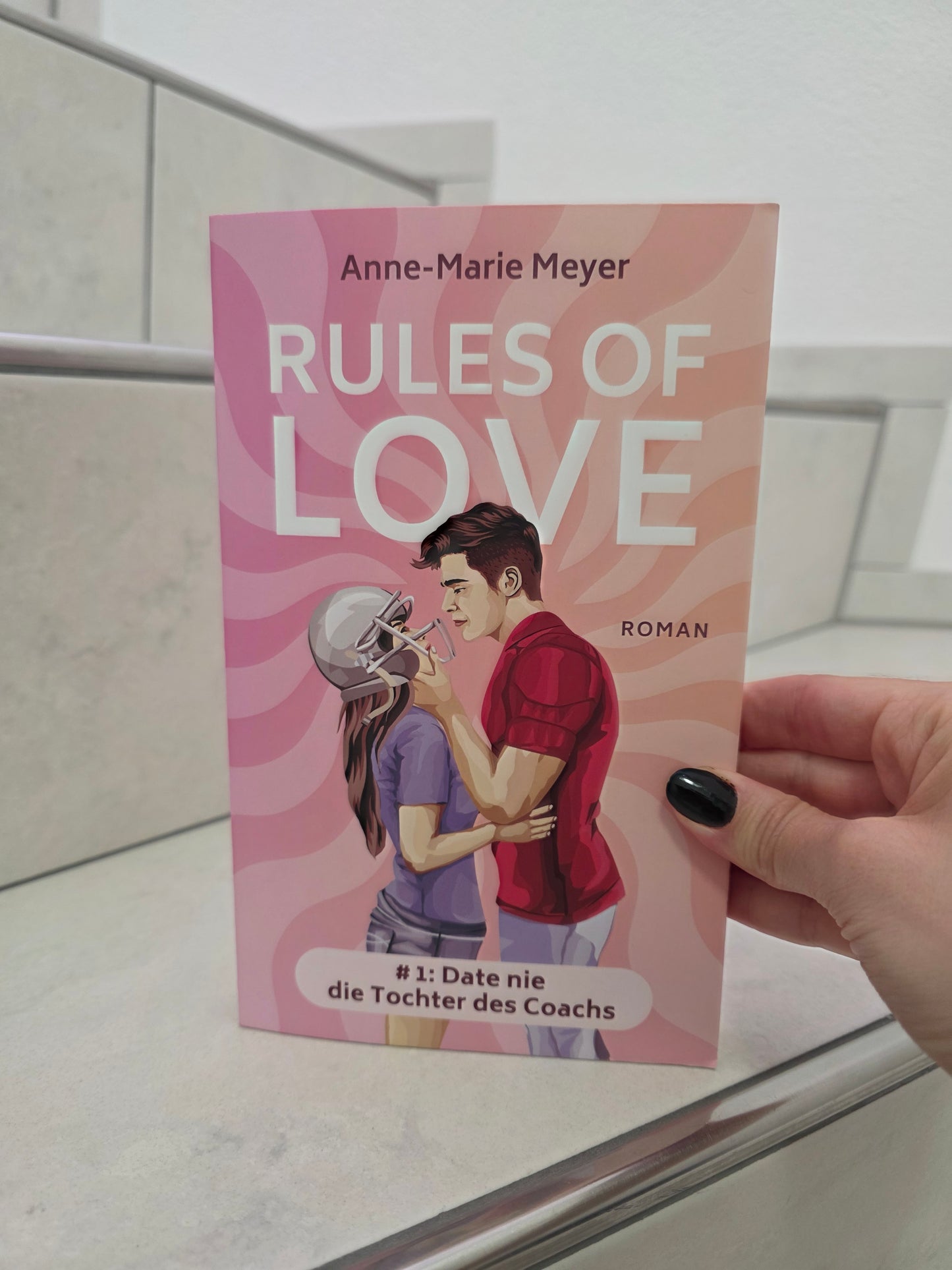 Rules of Love von Anne-Marie Meyer