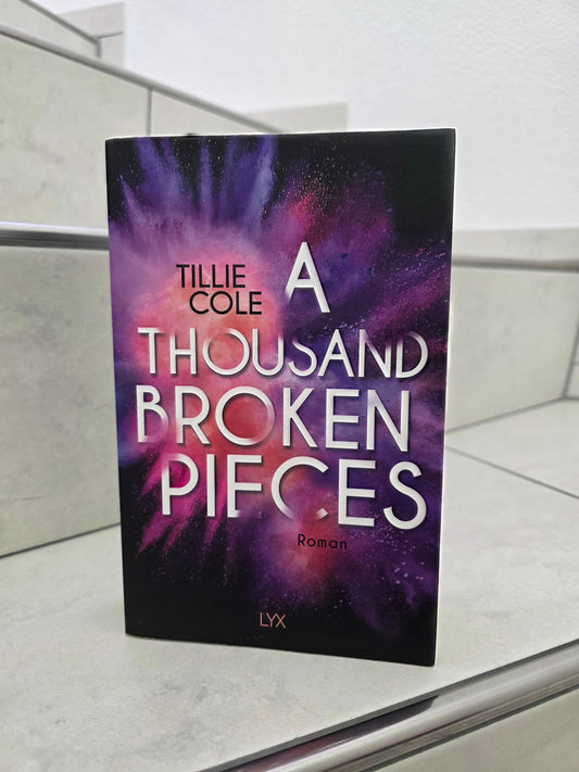 A thousand broken Pieces von Tillie Cole