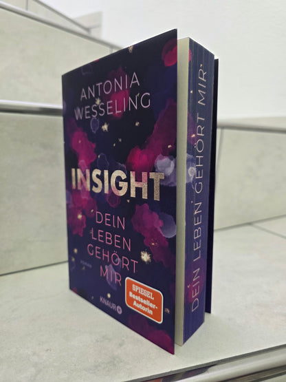 Insight: Dein Leben gehört mit von Antonia Wesseling