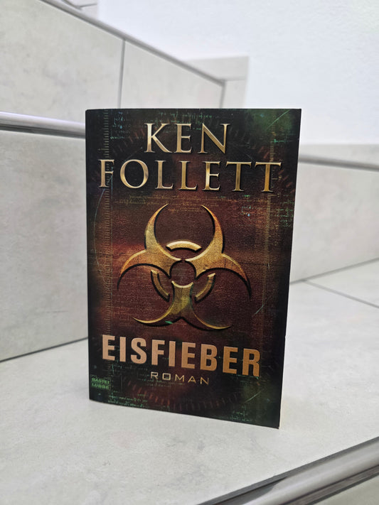 Eisfieber von Ken Follett