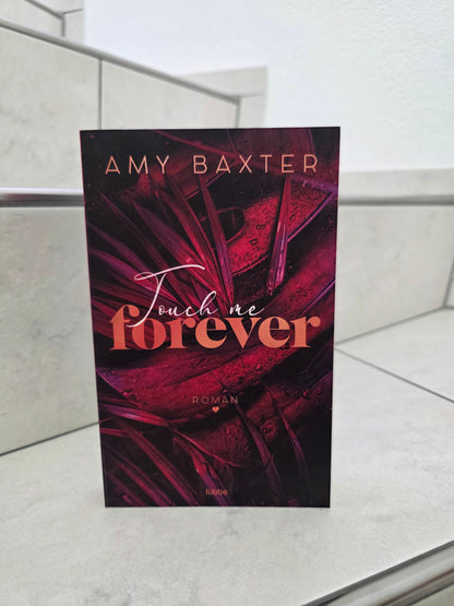 Touch Me Forever von Amy Baxter