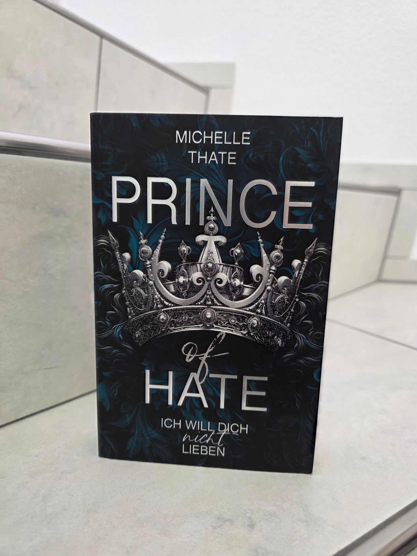 Prince of Hate von Michelle Thate