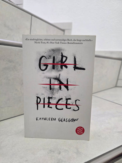 Girl in Pieces von Kathleen Glasgow