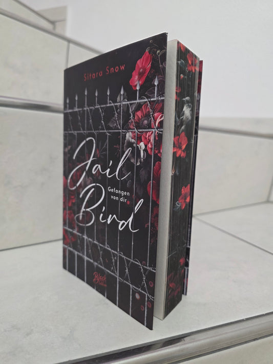 Jail Bird: Gefangen von dir von Sitara Snow