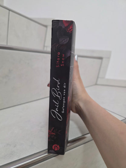 Jail Bird: Gefangen von dir von Sitara Snow