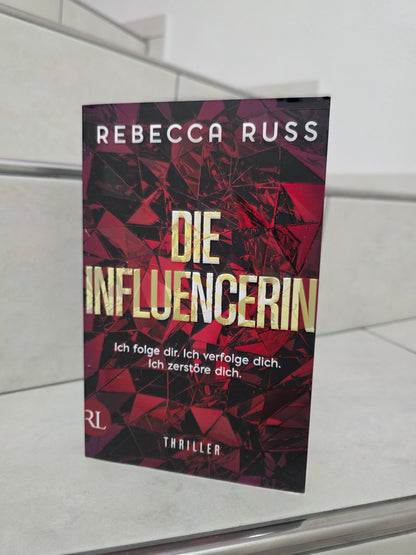 Die Influencerin von Rebecca Russ