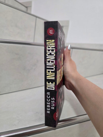 Die Influencerin von Rebecca Russ