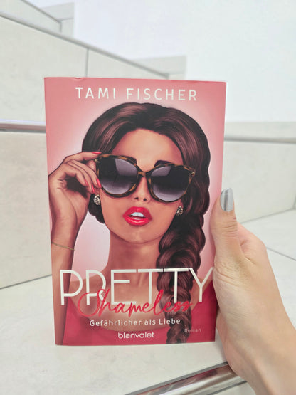 Pretty Shameless: Gefährlicher als Liebe von Tami Fischer