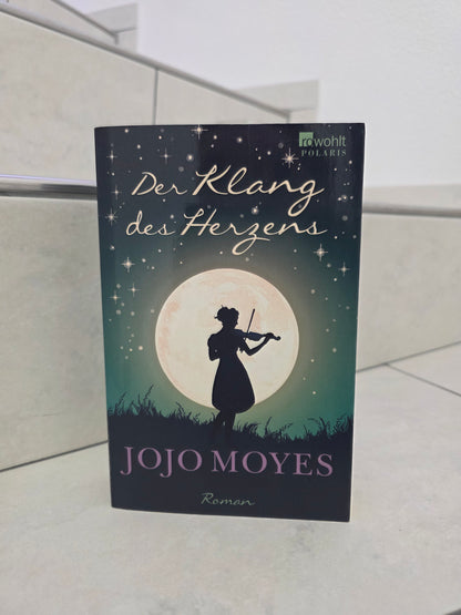 Der Klang des Herzens von Jojo Moyes