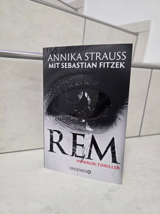REM von Annika Strauss & Sebastian Fitzek