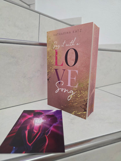 Say it with a Love Song von Katharina Katz