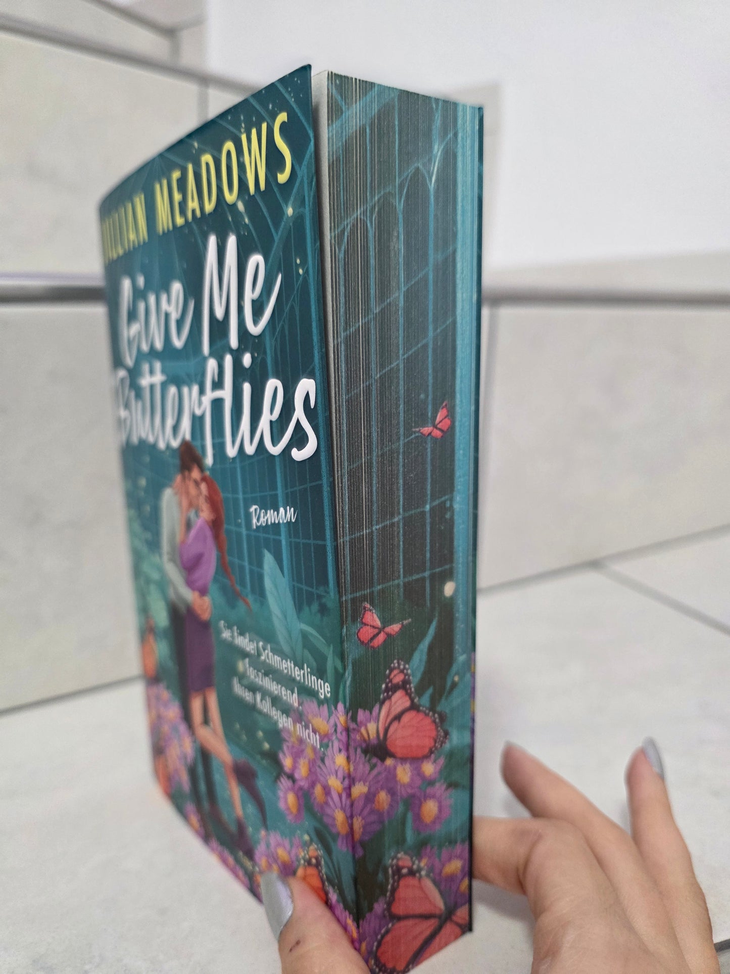 Give Me Butterflies von Jillian Meadows
