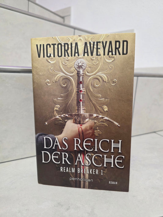 Das Reich der Asche von Victoria Aveyard