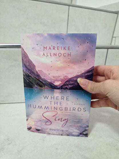Where the Hummingbirds Sing von Mareike Allnoch