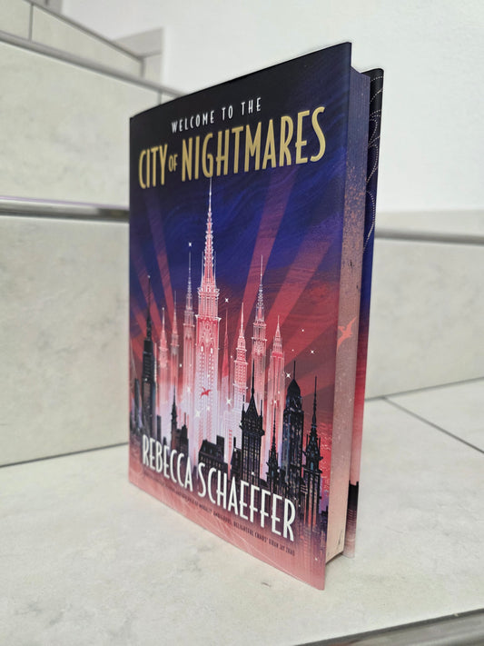 Welcome to the City of Nightmares by Rebecca Schaeffer