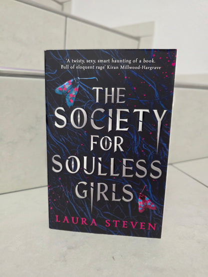 The Society for Soulless Girls by Laura Steven