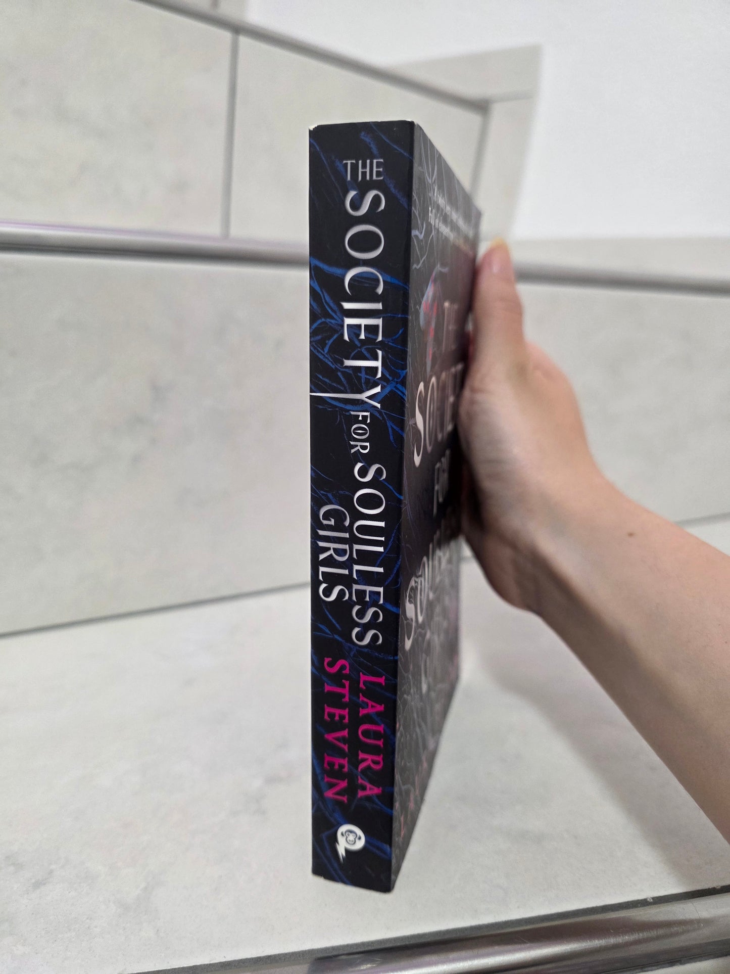 The Society for Soulless Girls by Laura Steven