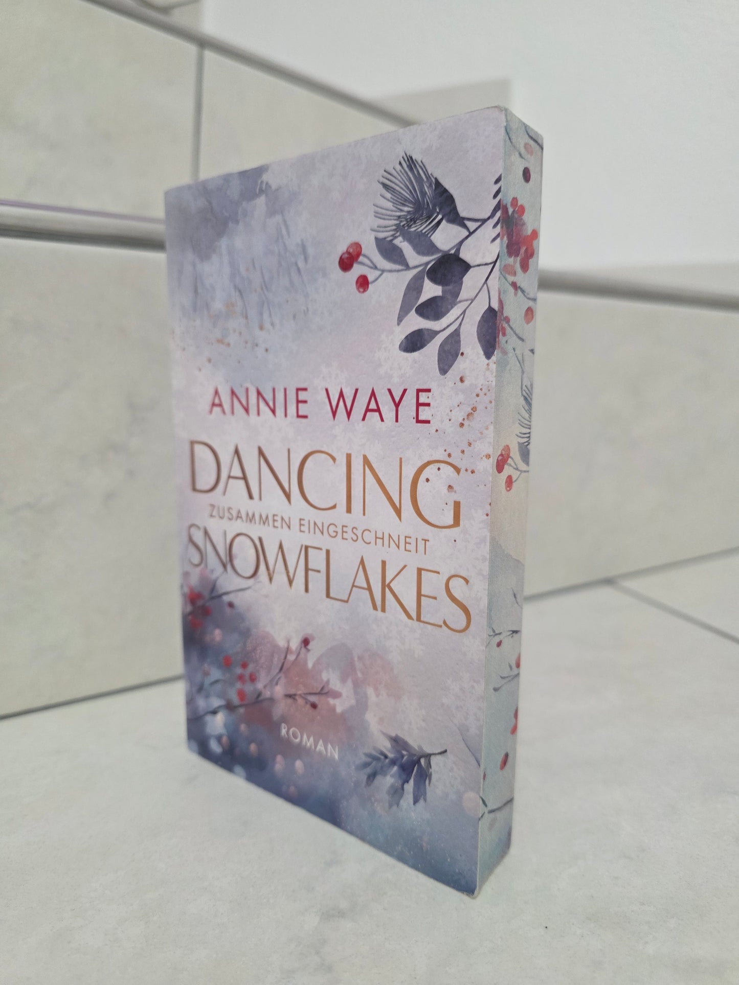 Dancing Snowflakes: Zusammen eingeschneit von Annie Way