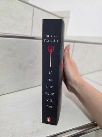 If he had been with me von Laura Nowlin
