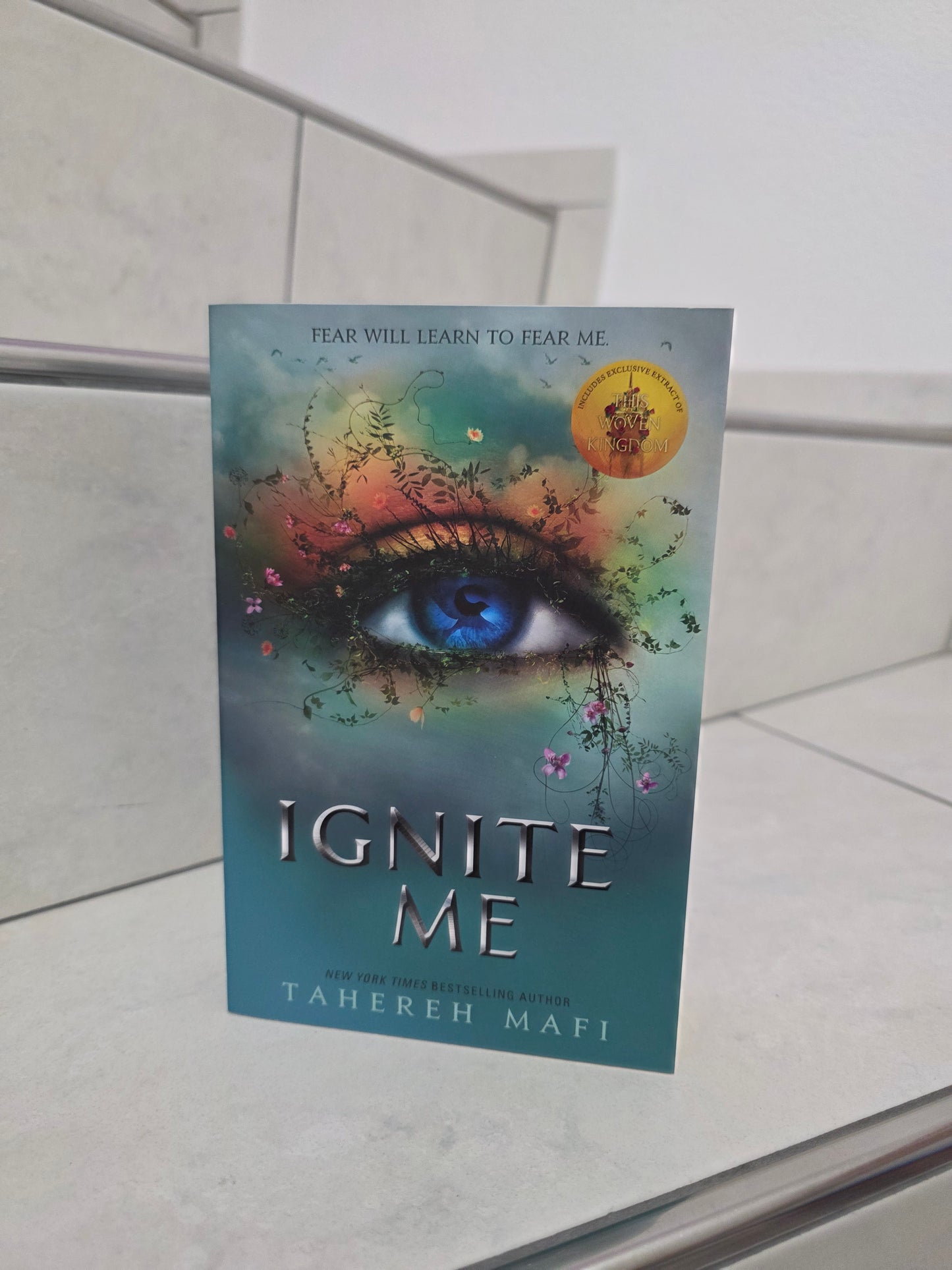 Ignite Me by Tahereh Mafi