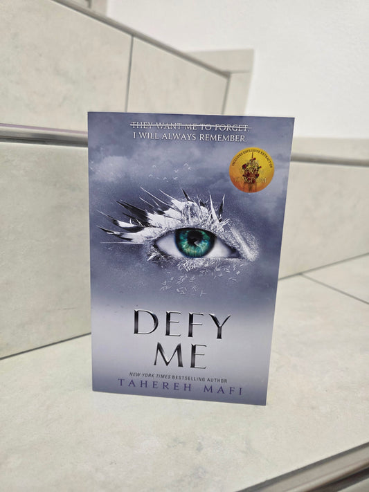 Defy Me by Tahereh Mafi