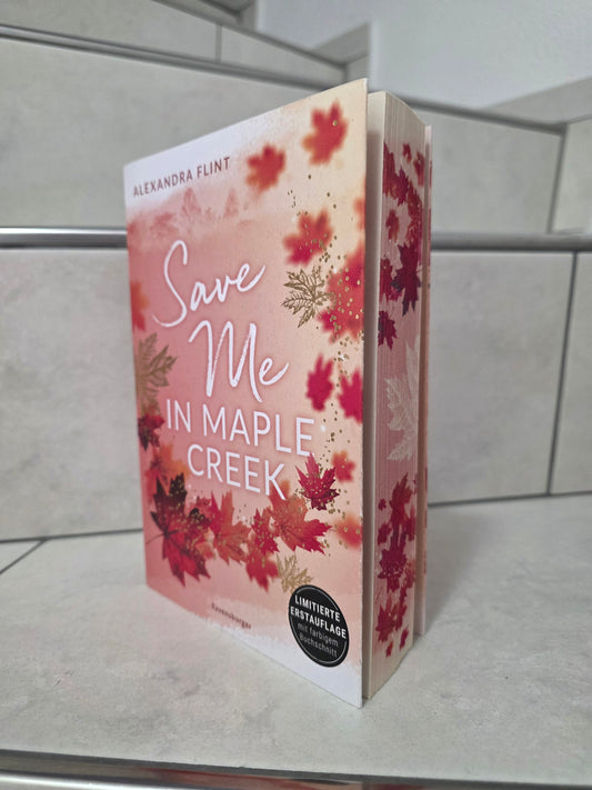 Save Me in Maple Creek von Alexadra Flint