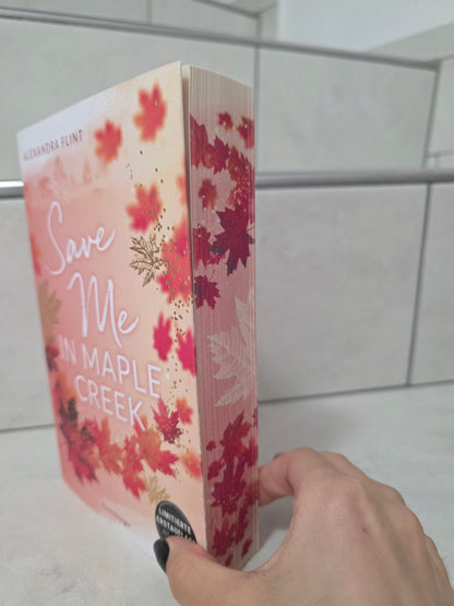 Save Me in Maple Creek von Alexadra Flint