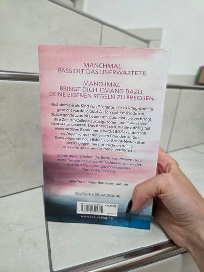 180 Seconds und meine Welt ist deine von Jessica Park