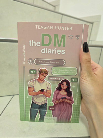 The DM diaries von Teagan Hunter