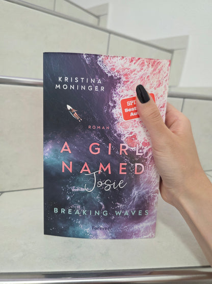 Breaking Waves 5: A Girl Named Josie von Kristina Moninger