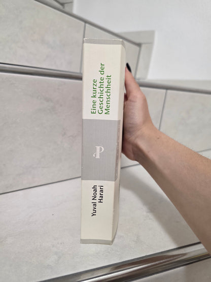 Eine kurze Geschichte der Menschheit von Yuval Noah Harari