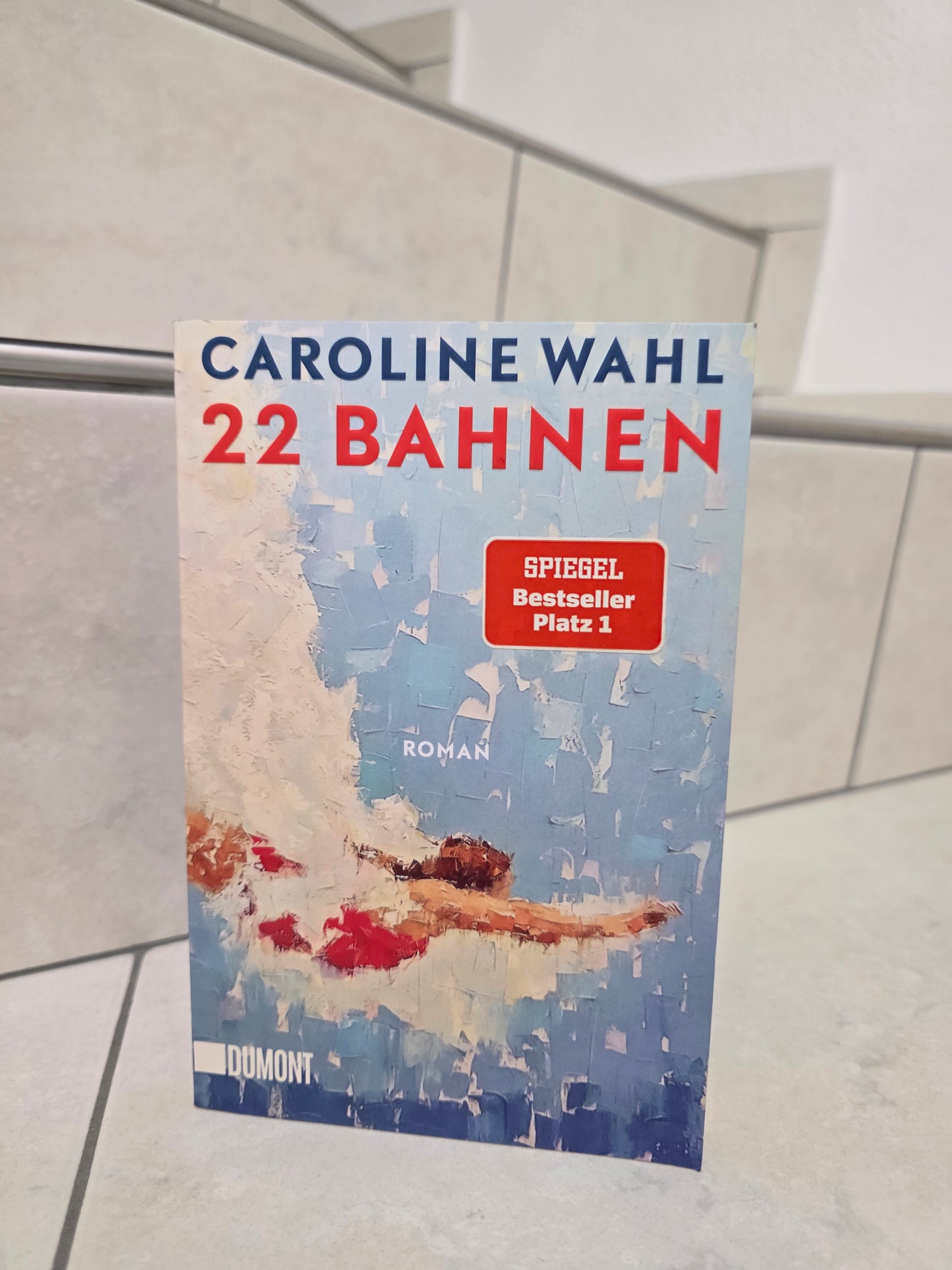 22 Bahnen von Caroline Wahl