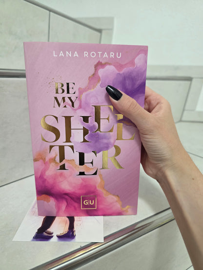 Be My Shelter von Lana Rotaru