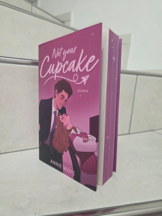 Not Your Cupcake von Annie Waye