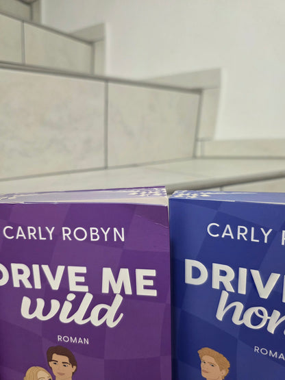 Drive Me Reihe von Carly Robyn