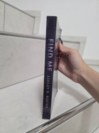 Find Me by Ashley N. Rostek