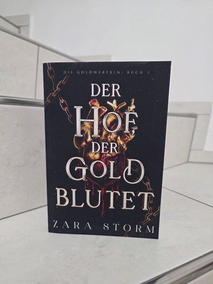 Der Hof, der Gold blutet von Zara Storm