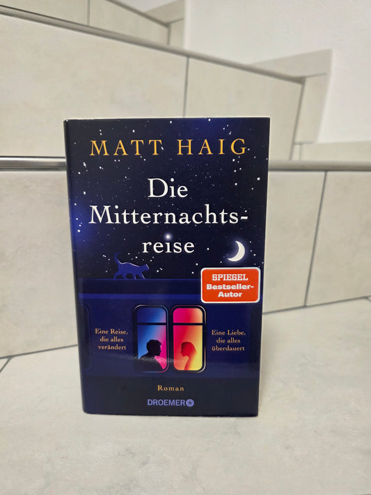 Die Mitternachtsreise von Matt Haig