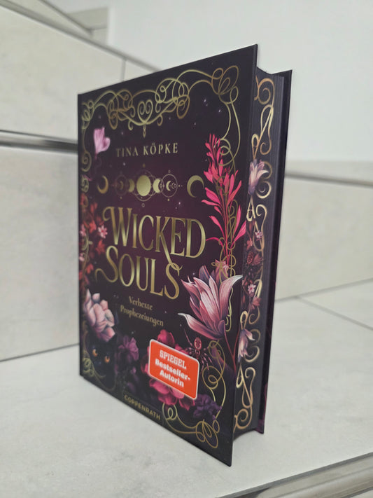 Wicked Souls: Verhexte Prophezeiungen von Tina Köpke