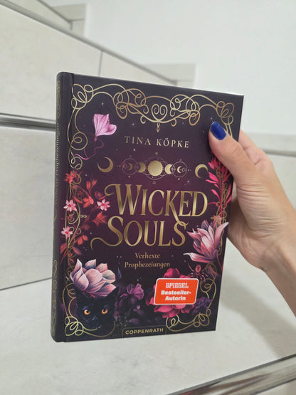 Wicked Souls: Verhexte Prophezeiungen von Tina Köpke