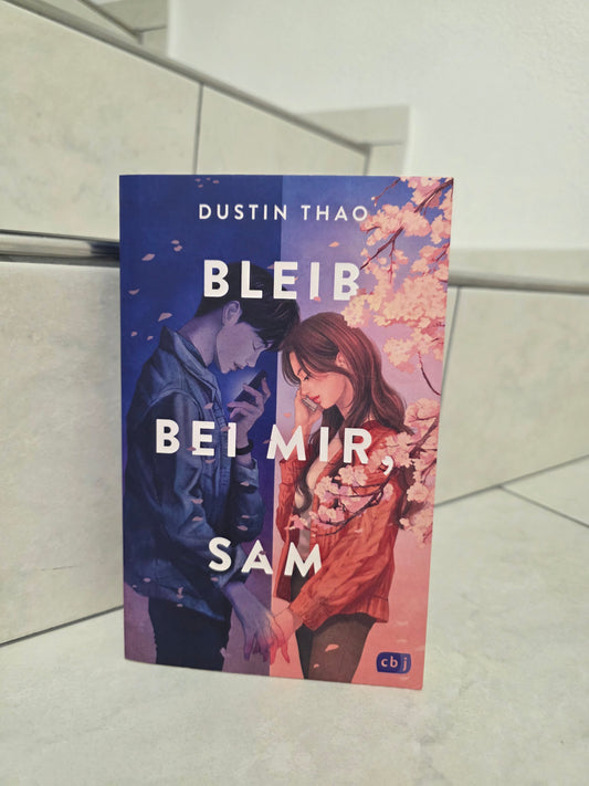 Bleib bei mir, Sam von Dustin Thao