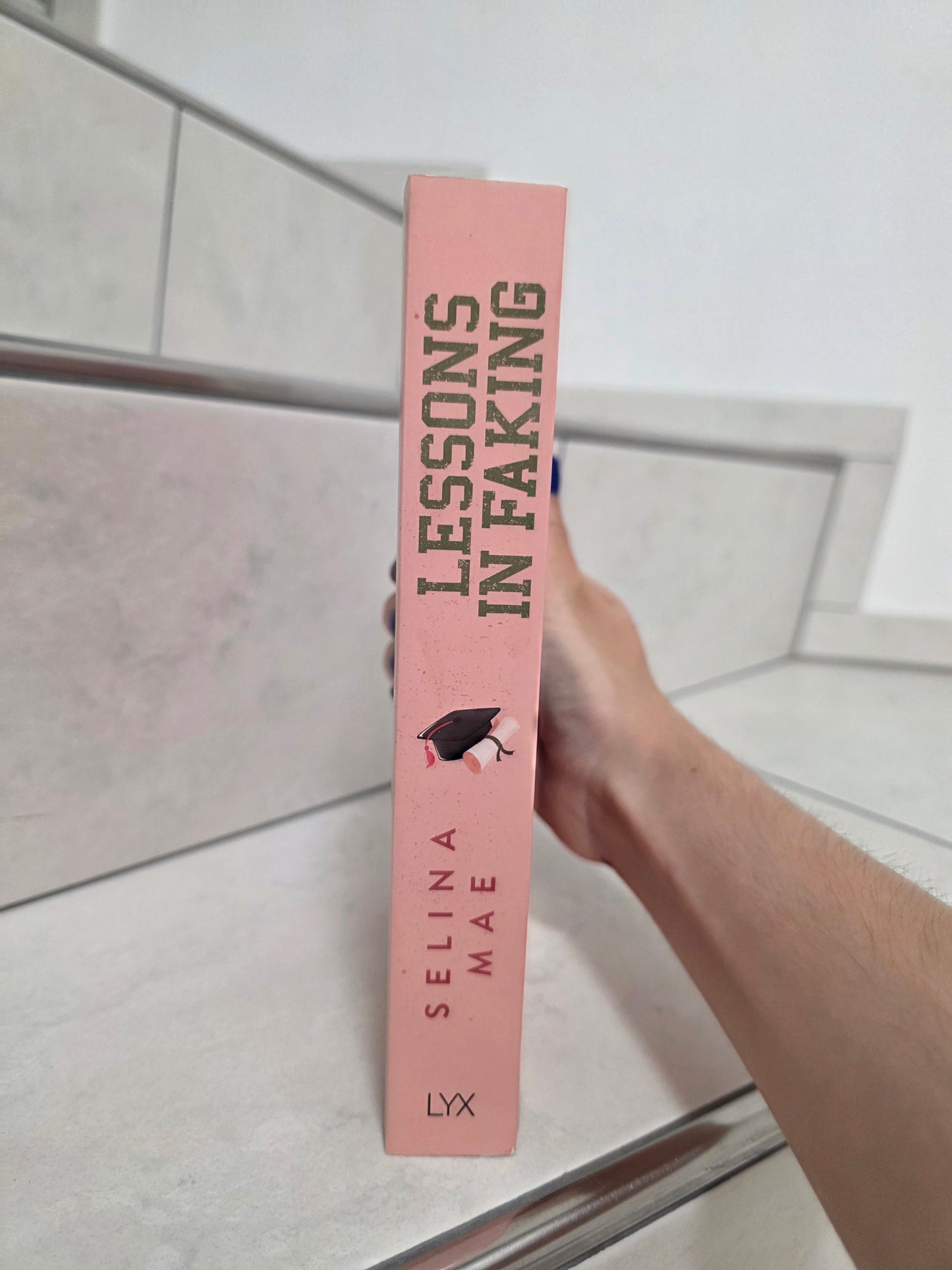 Lessons in Faking von Selina Mae