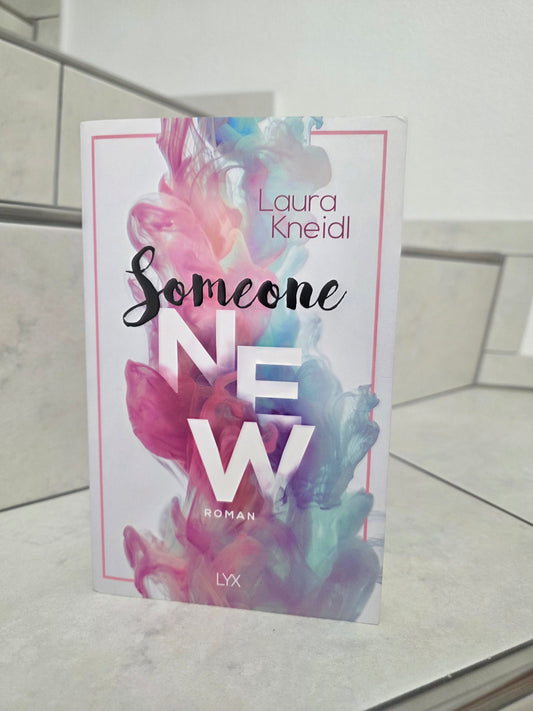Someone New von Laura Kneidl
