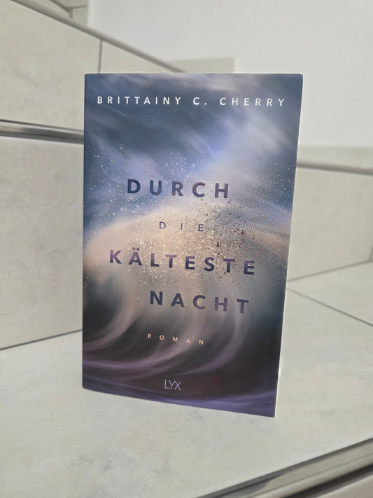 Durch die kälteste Nacht von Brittainy C. Cherry