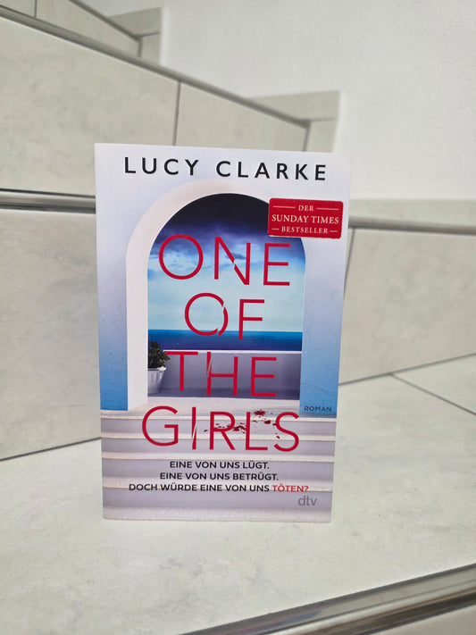 One of the Girls von Lucy Clarke